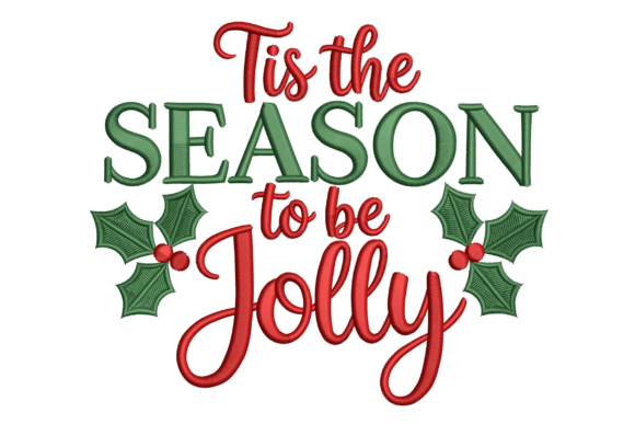 Tis the Season to Be Jolly Embroidery Review